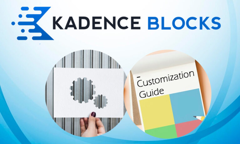 Comprehensive Review of the Kadence Theme: Installation and Customization Guide